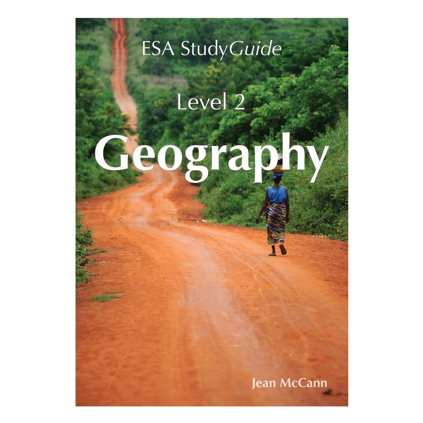 ESA Study Guide Level 2 Geography