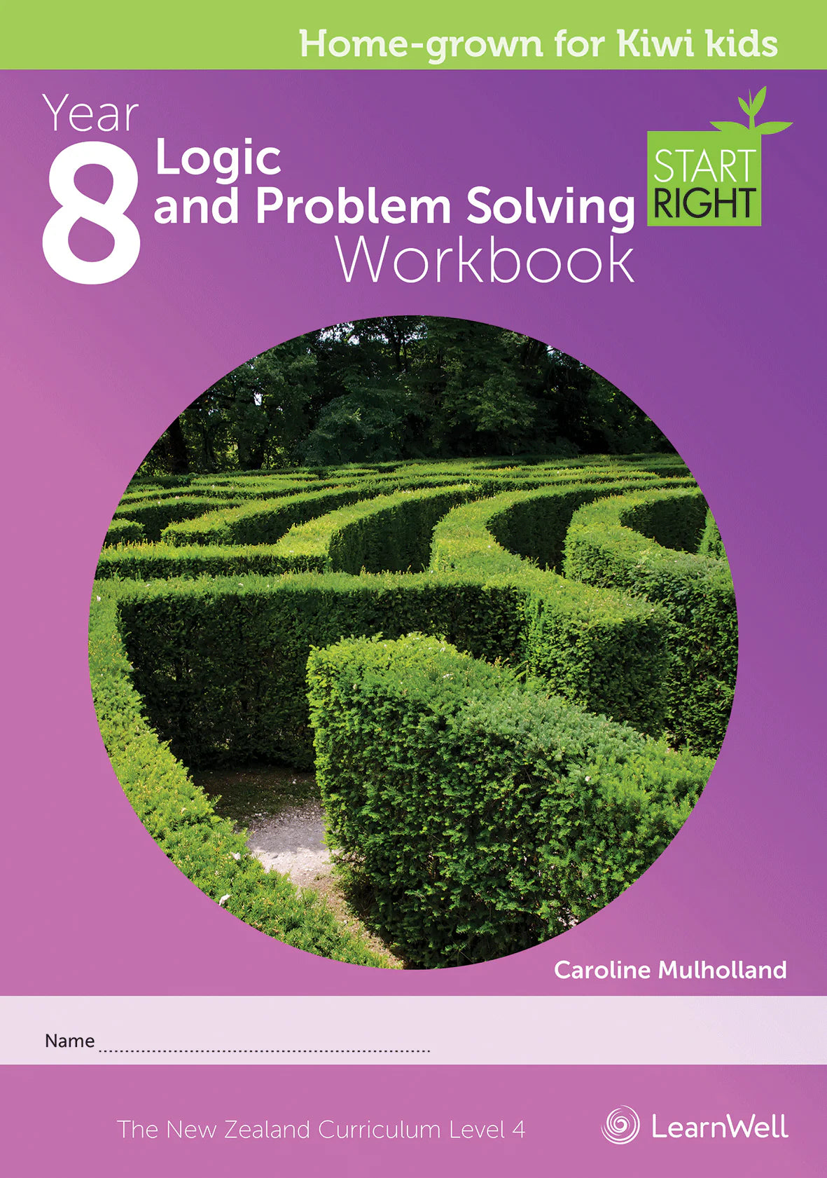 Learnwell Year 8 Logic and Problem Solving Start Right Workbook