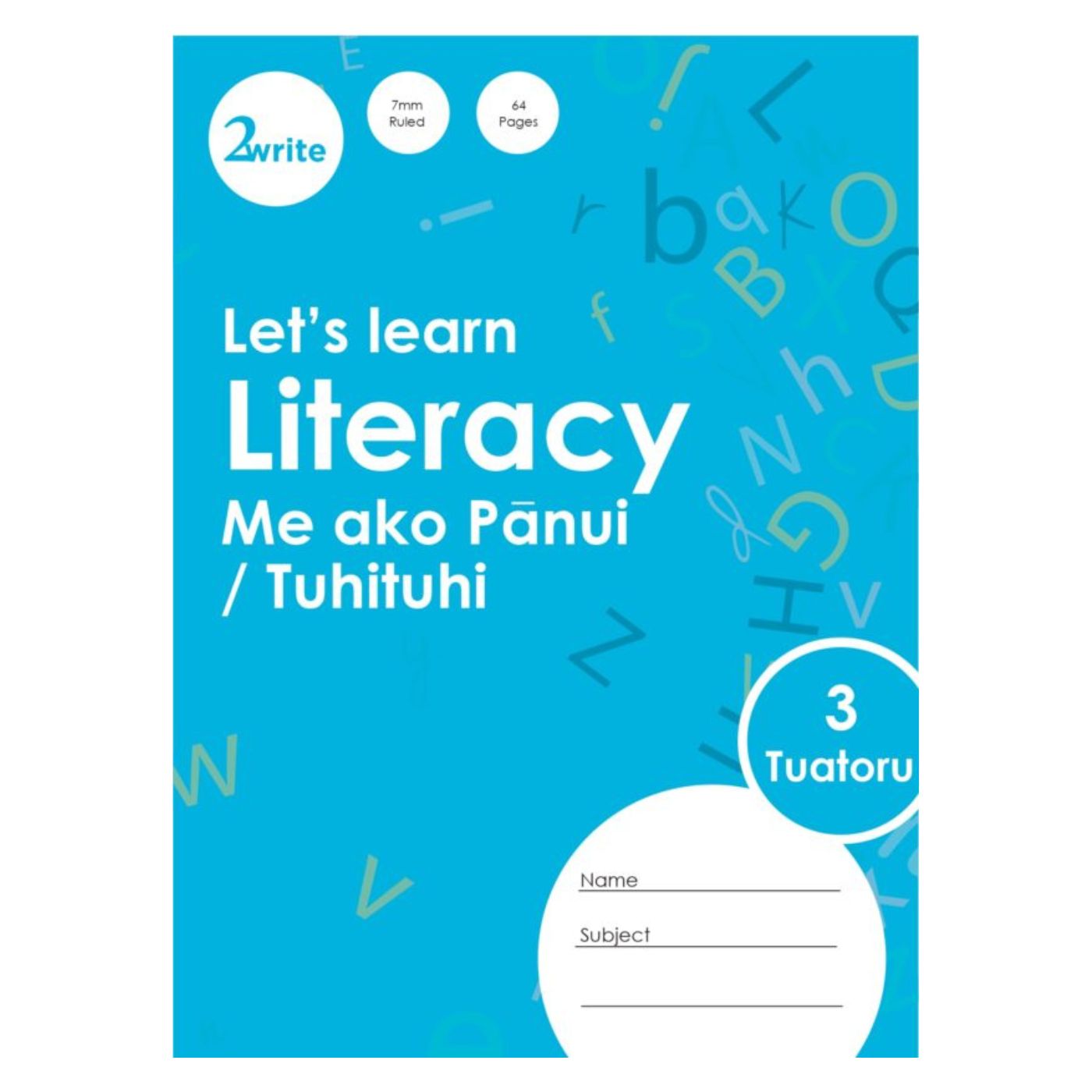 2Write Let’s Learn Literacy 3 – Me Ako Pānui/Tuhituhi Tuatoru | 7mm Ruled, 32L, 100gsm