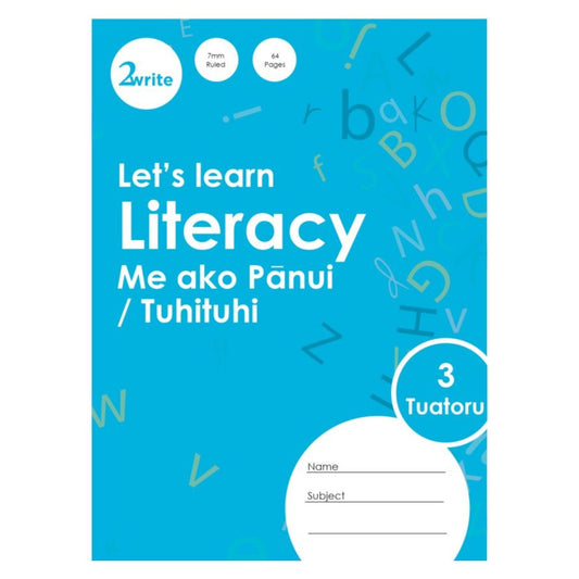 2Write Let’s Learn Literacy 3 – Me Ako Pānui/Tuhituhi Tuatoru | 7mm Ruled, 32L, 100gsm