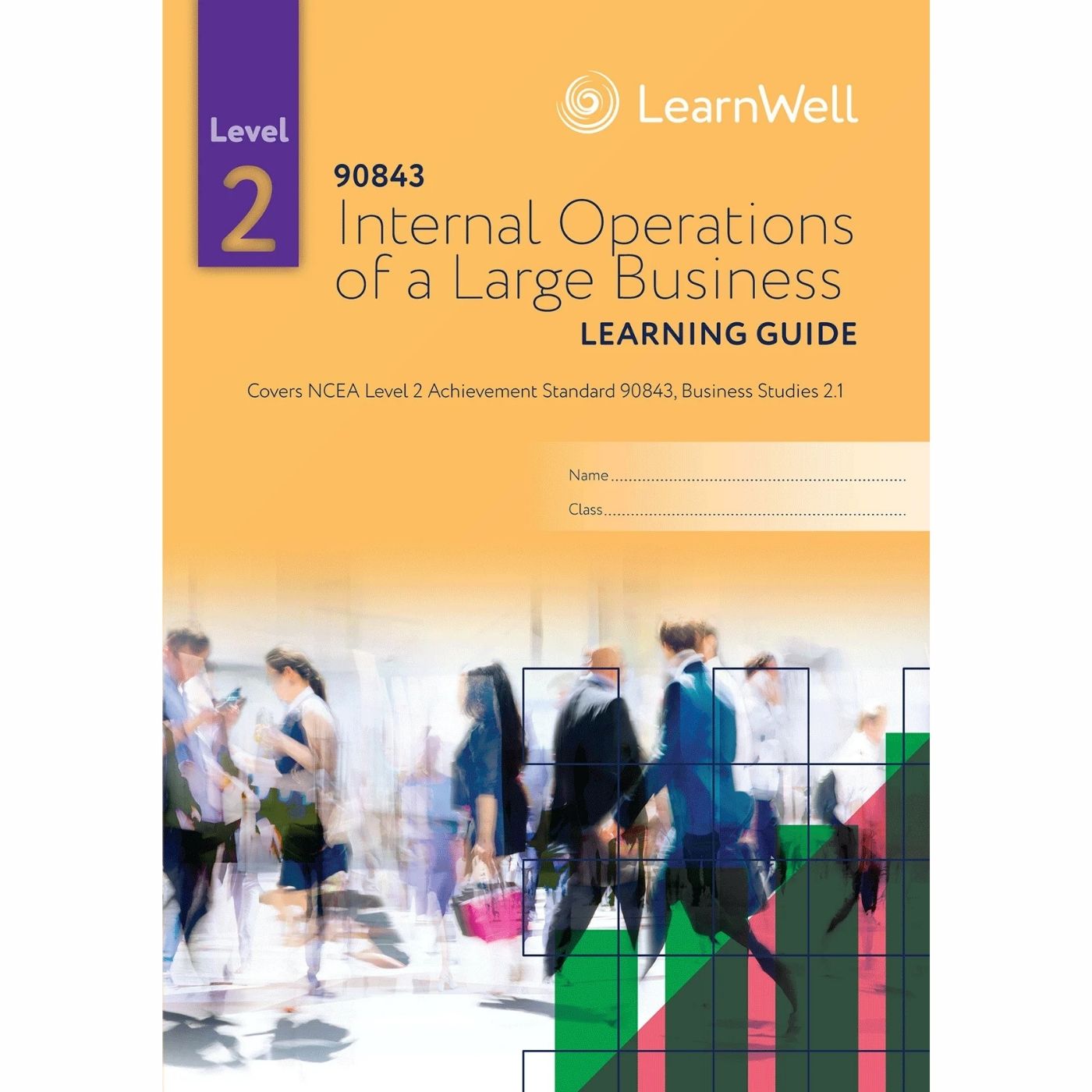 Learnwell 90843 Internal Operations of a Large Business Learning Guide – NCEA Level 2 Business Studies