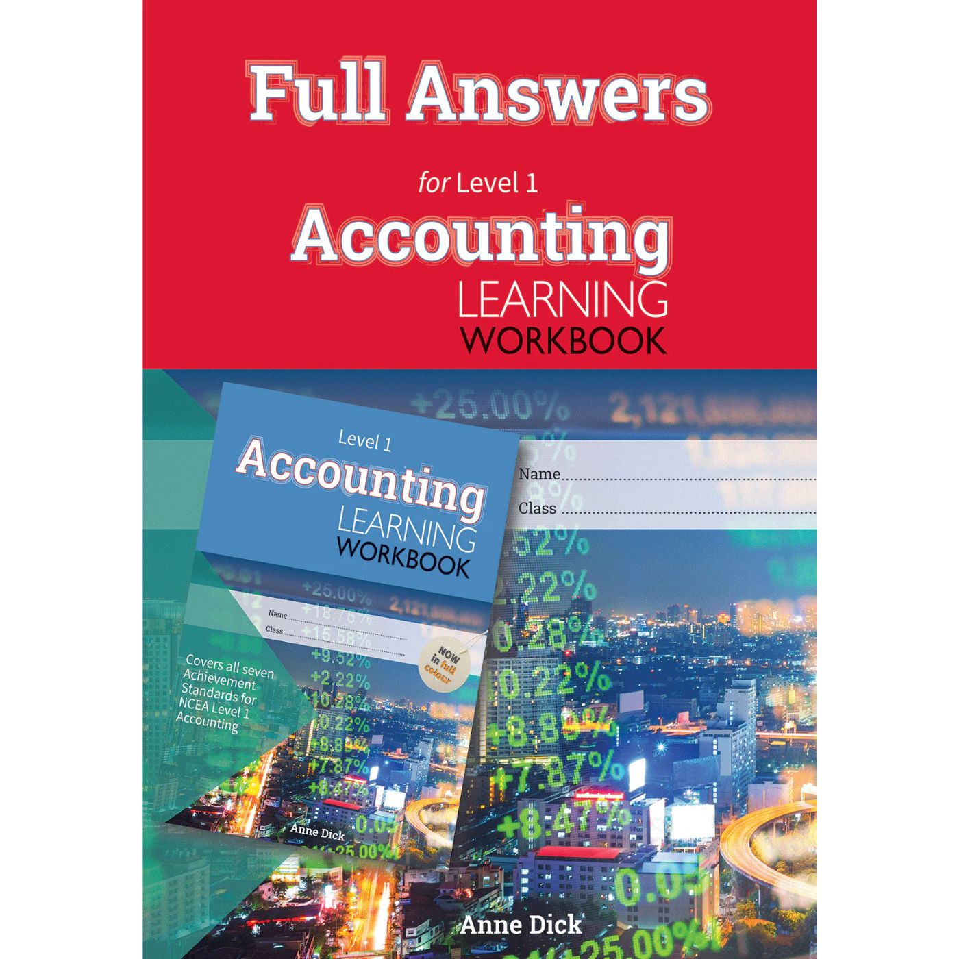 Learnwell Full Answers for Level 1 Accounting Learning Workbook by Anne Dick with worked solutions for NCEA Level 1 Accounting