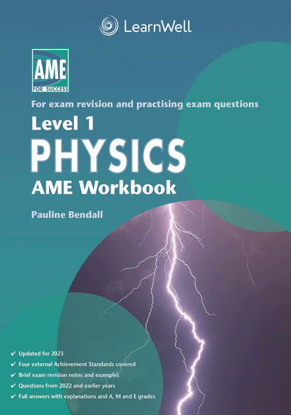 Learnwell Level 1 Physics AME Workbook – NCEA Exam Revision NZ