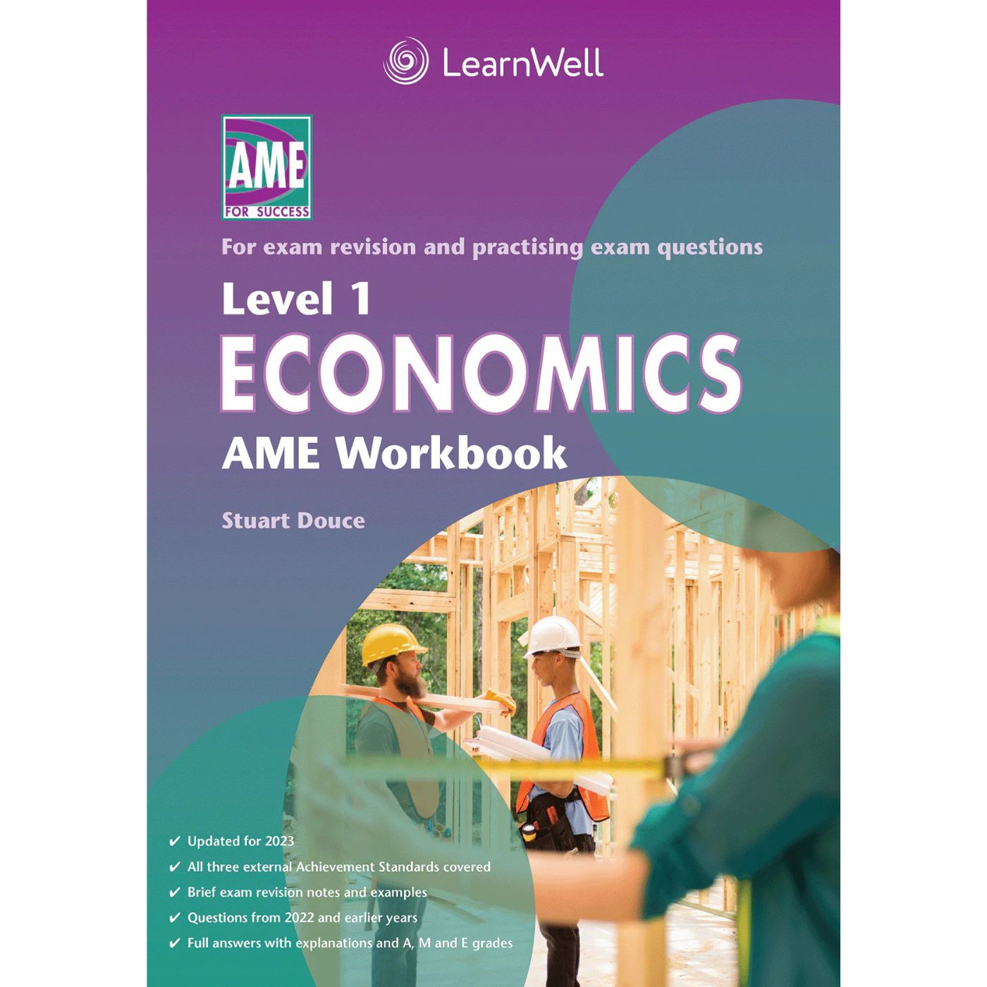 Learnwell Level 1 Economics AME Workbook – NCEA Study Guide NZ