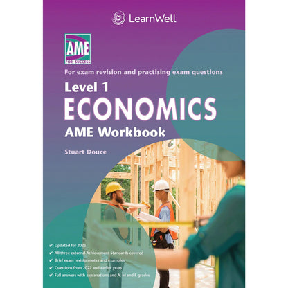 Learnwell Level 1 Economics AME Workbook – NCEA Study Guide NZ