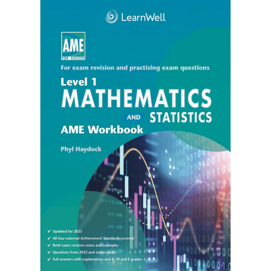 Learnwell Level 1 Maths & Stats AME Workbook – NCEA Revision NZ