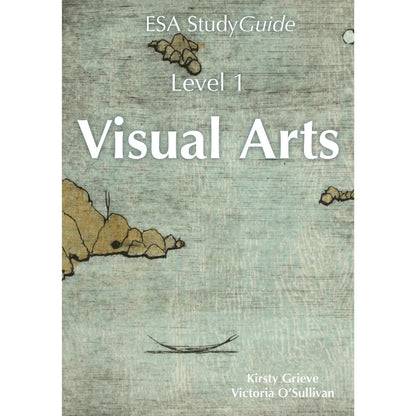 Learnwell Level 1 Visual Arts ESA Study Guide