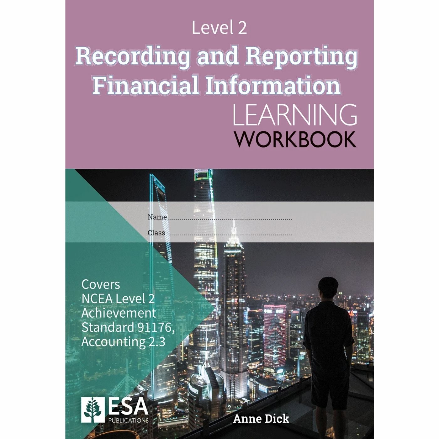 Learnwell Level 2 Accounting 2.3 Learning Workbook | NCEA