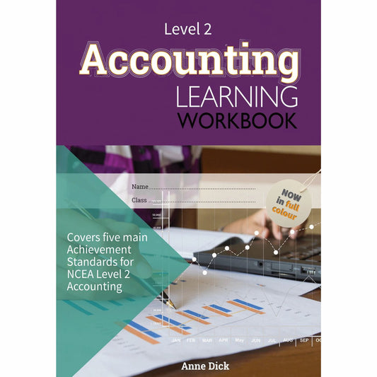 Learnwell Level 2 Accounting Learning Workbook – NCEA Accounting
