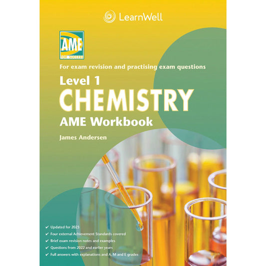Learnwell Level 1 Chemistry AME Workbook – NCEA Study Guide NZ