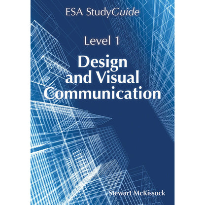 Level 1 Design and Visual Communication ESA Study Guide for NCEA students covering Achievement Standards 1.30 to 1.36 with revision exercises and theory content.