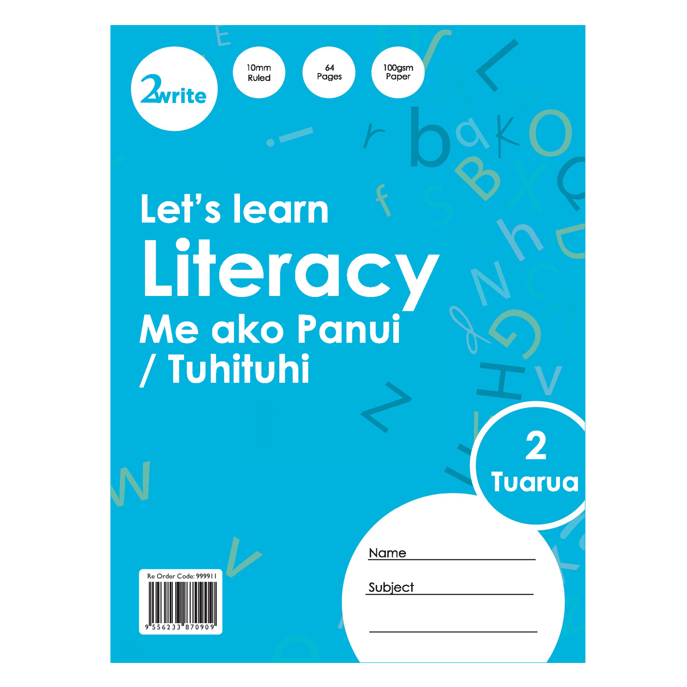 2Write Lets Learn Literacy Book 2 Me ako Panui/Tuhituhi Tuarua 64 Pages