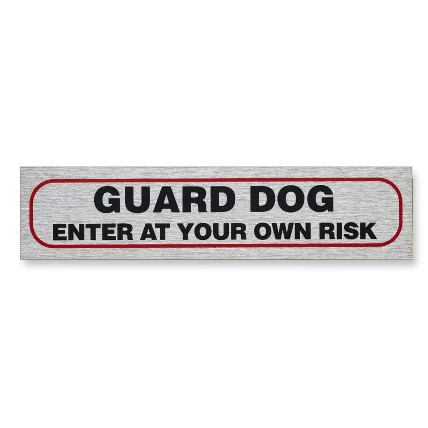 Self-Adhesive Information Sign "GUARD DOG - ENTER AT YOUR OWN RISK"