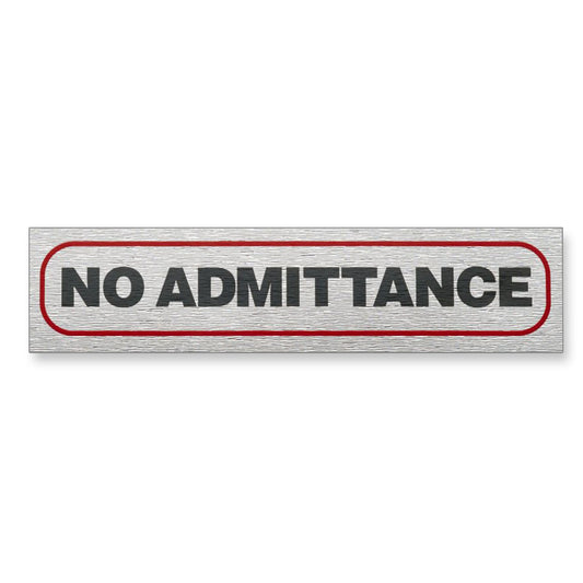 Information Sign "NO ADMITTANCE" 17 x 4 cm [Self-Adhesive]
